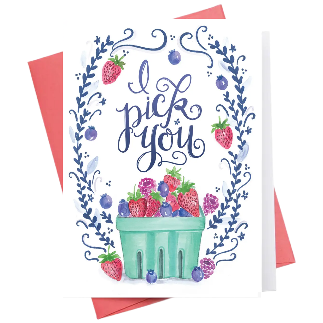 I Pick You | Valentines Greeting Card